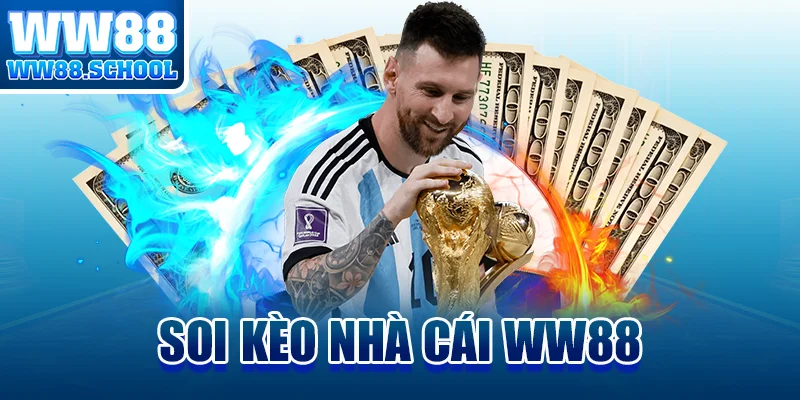Soi kèo nhà cái WW88 – Bí quyết phân tích kèo chuẩn xác cho người chơi cá cược